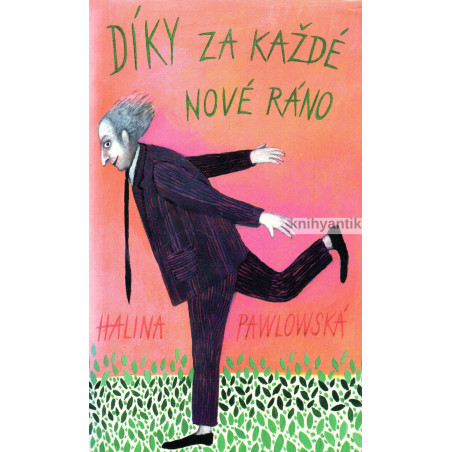 Halina Pawlowská - Díky za každé nové ráno