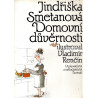 Jindřiška Smetanová - Domovní důvěrnosti