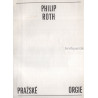 Philip Roth - Pražské orgie