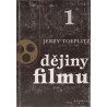 Jerzy Toeplitz - Dějiny filmu I.(1895-1918)