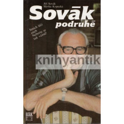 Jiří Sovák, Slávka Kopecká - Sovák, Sovák podruhé, Sovák potřetí