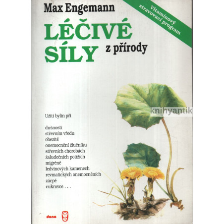 Max Engemann - Léčivé síly z přírody