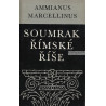 Ammianus Marcellinus - Soumrak římské říše