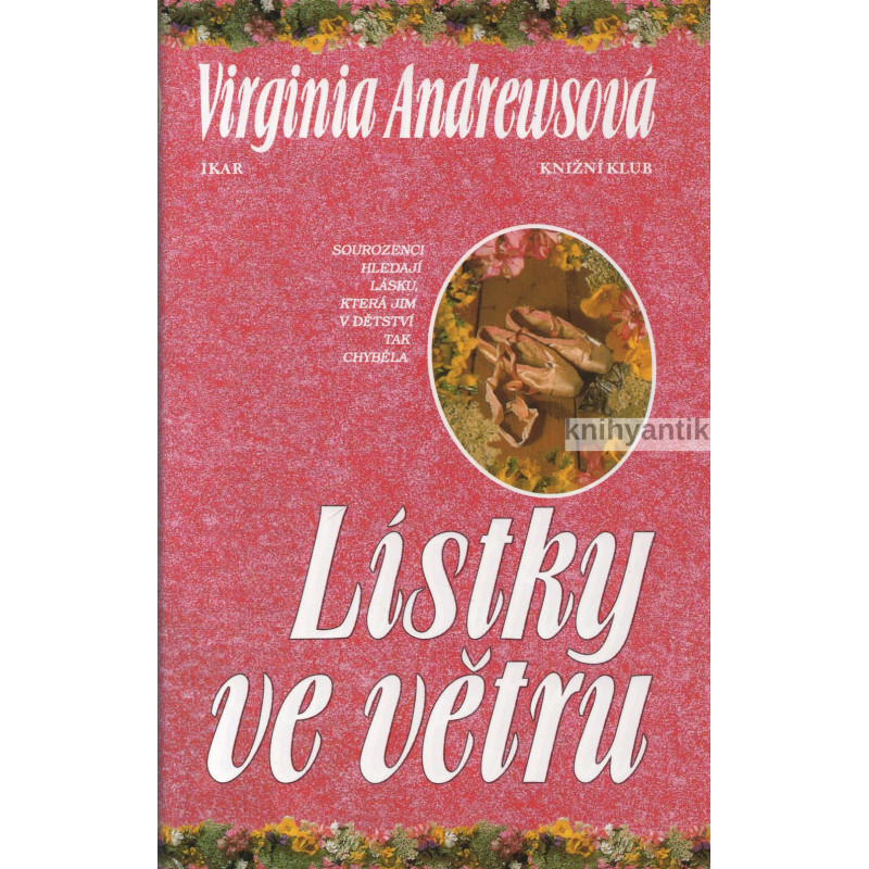 Virginia Andrewsová - Lístky ve větru