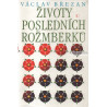 Václav Březan - Životy posledních Rožmberků I.-II