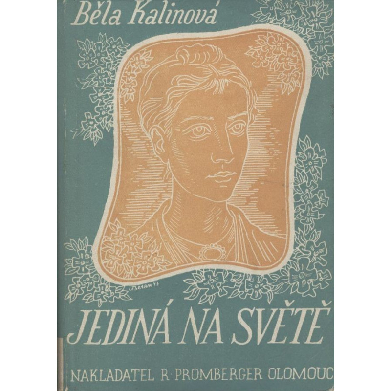 Běla Kalinová - Jedina na světě