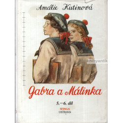 Amálie Kutinová - Gabra a...