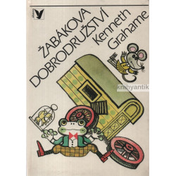 Kenneth Grahame - Žabákova dobrodružství