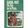 Karel May - Na Río de la Plata