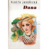 Vlasta Javořická - Dana