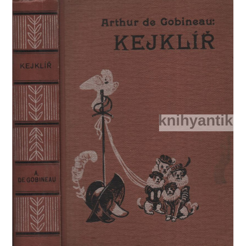 Arthur de Gobineau - Kejklíř  (Mikuláš Spanilý)