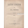 Jules Verne - Světem slunečním Dobrodružství Hectora Servadaca I., II