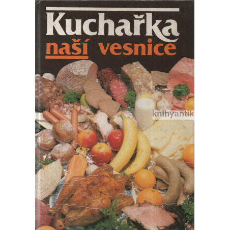 Marie Hrubá, František Raboch - Kuchařka naší vesnice