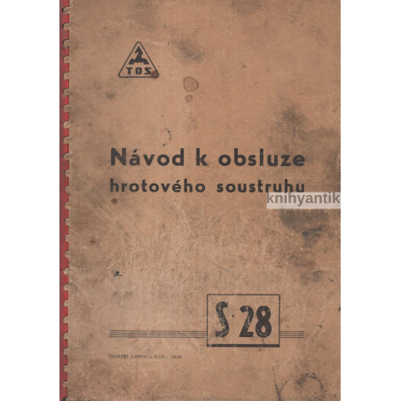 Návod k obsluze hrotového soustruhu S 28