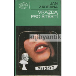 Jan Zábrana - Vražda pro...