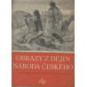 Vladislav Vančura - Obrazy z dějin národa českého I.,II