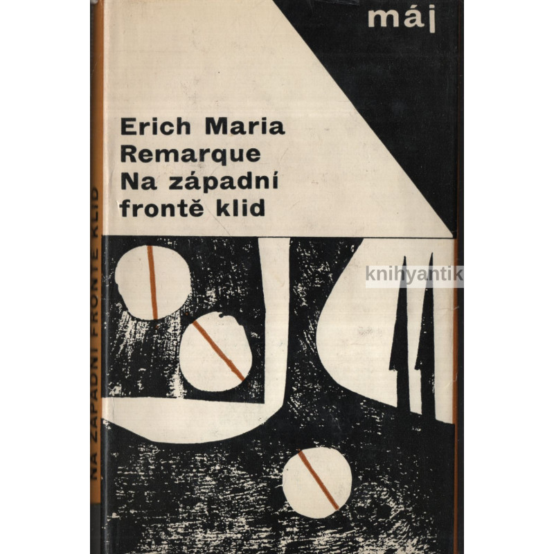 Erich Maria Remarque - Na západní frontě klid