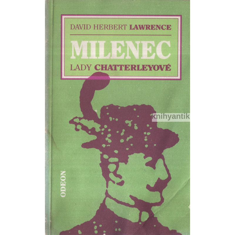 David Herbert Lawrence - Milenec lady Chatterleyové