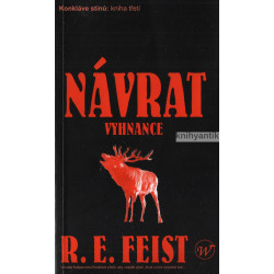 R. E. Feist - Návrat...