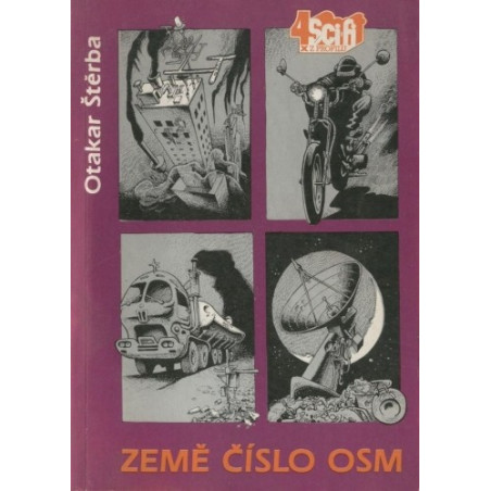 Otakar Štěrba - Země číslo osm