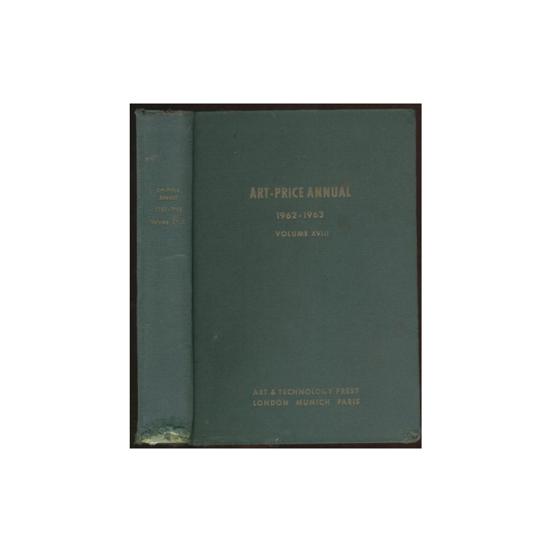 Art-Price Annual 1962-1963 Volume XVIII.