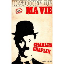 Charles Chaplin - Historie de ma vie