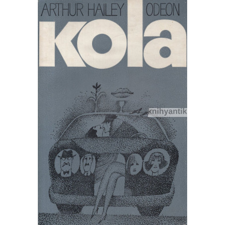 Arthur Hailey - Kola