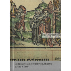 Bohuslav Hasištejnský z Lobkovic - Básně a listy