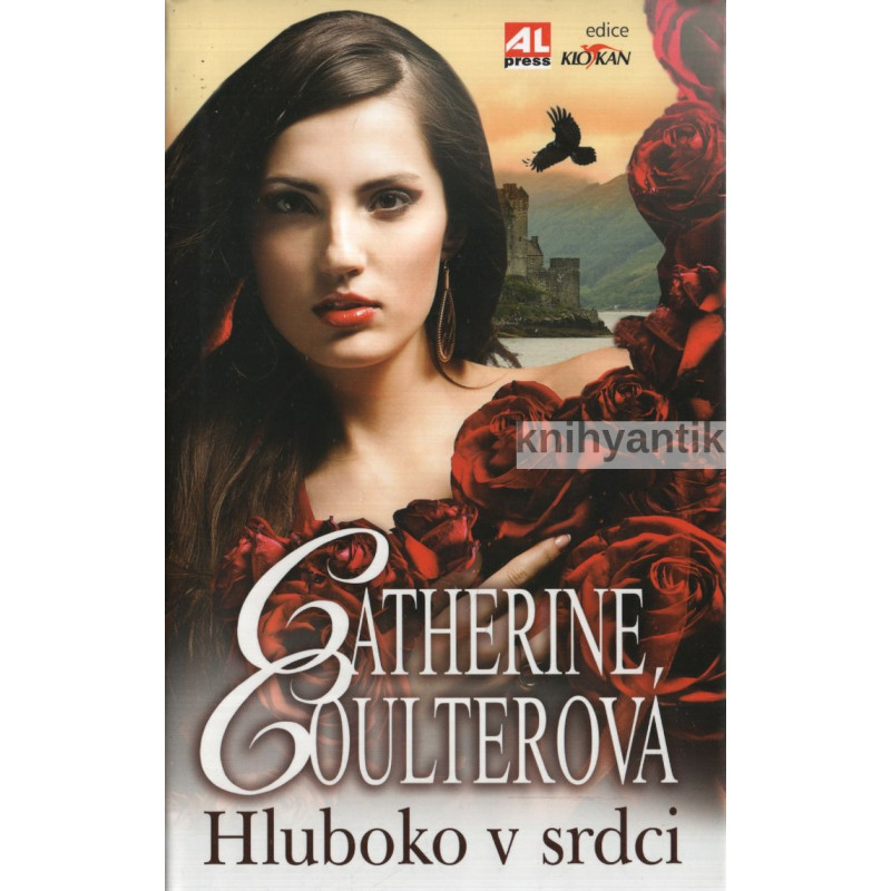 Catherine Coulterová - Hluboko v srdci