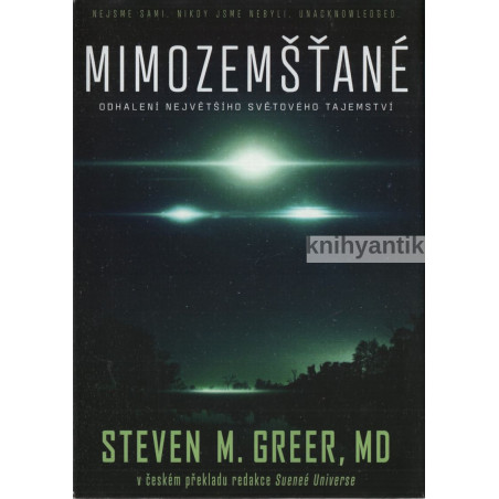 Steven M. Greer - Mimozemšťané