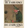 Jiří Kahoun - Ze zahrádky do zahrádky