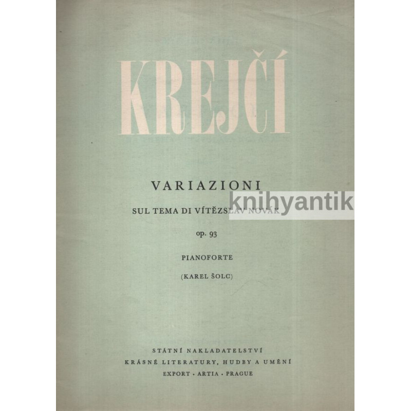 Iša Krejčí - Variazioni Variace na thema Vítězslava Nováka Op. 93