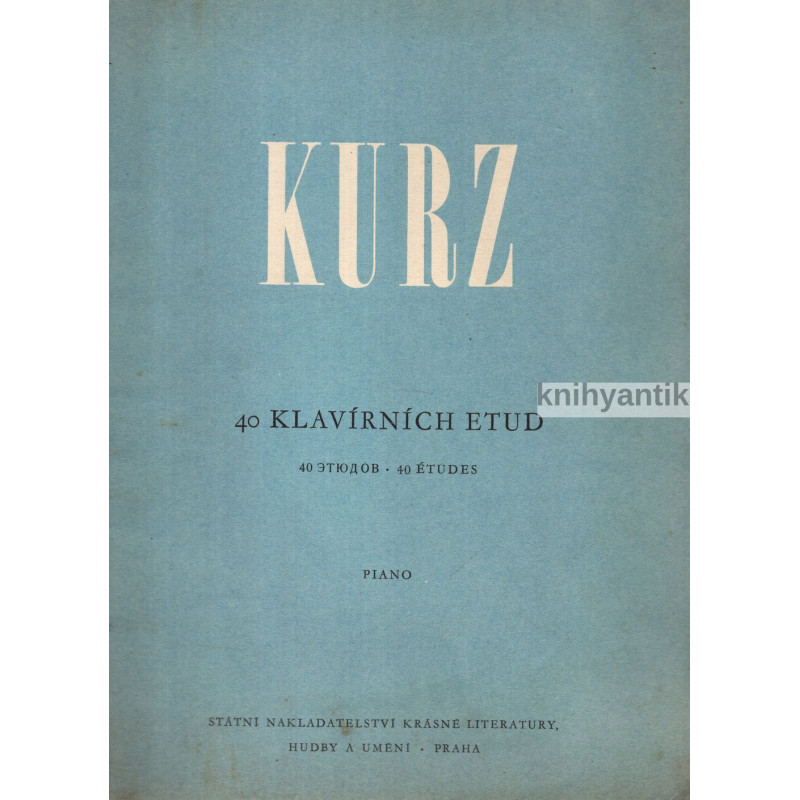 Vilém Kurz 40 klavírních etud Klavír pro 2 ruce