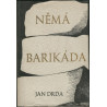 Jan Drda - Němá barikáda