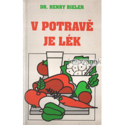 Henry Bieler - V potravě je...