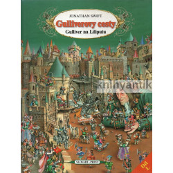 Jonathan Swift - Gulliverovy cesty Gulliver na Liliputu