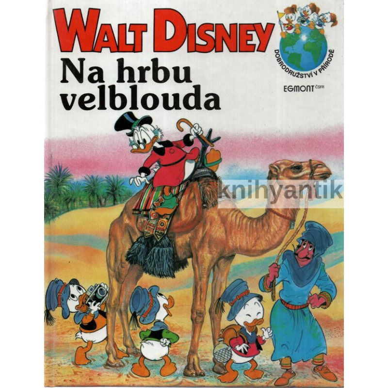 Walt Disney - Na hrbu velblouda