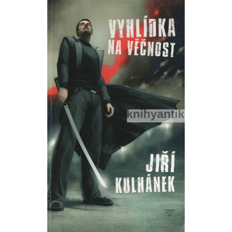 Jiří Kulhánek - Vyhlídka na věčnost