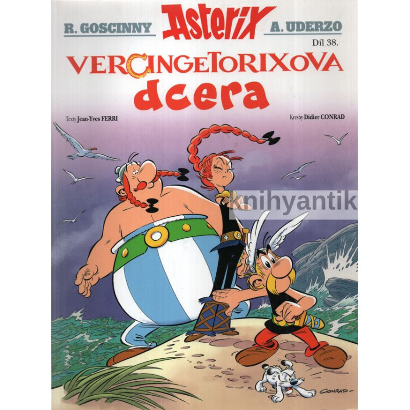 Jean-Yves Ferri , Didier Conrad - Vercingetorixova dcera Asterix 38