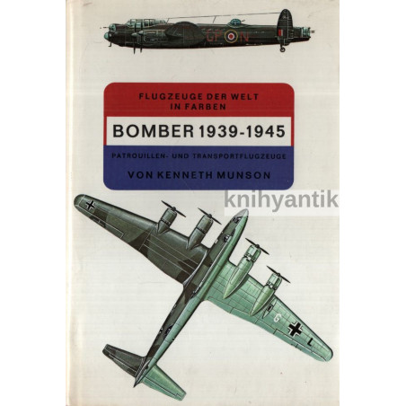 Kenneth Munson - Bomber 1939-1945