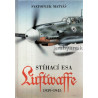 Svatopluk Matyáš - Stíhací esa Luftwaffe