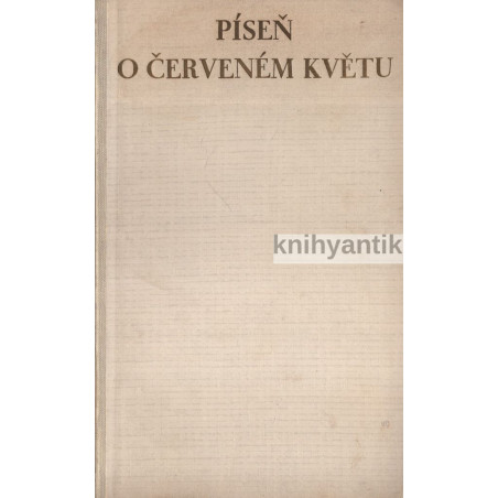 Johannes Linnankoski - Píseň o červeném květu