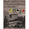 Hrady, zámky a tvrze v Čechách, na Moravě a ve Slezsku V. Jižní Čechy