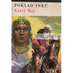 Karel May - Poklad Inků