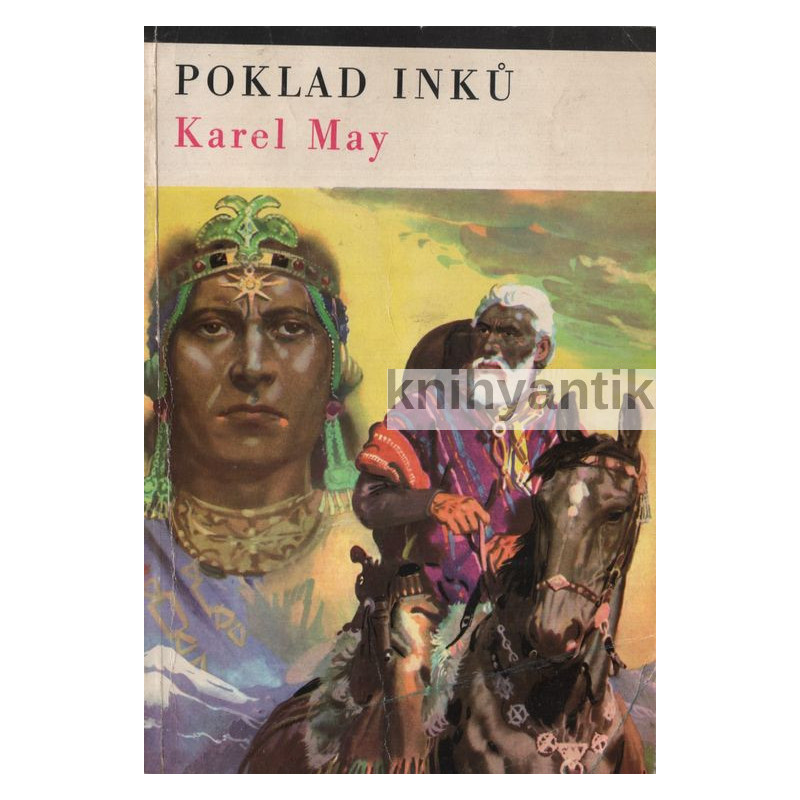 Karel May - Poklad Inků