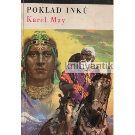 Karel May - Poklad Inků