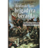 Arthur Conan Doyle - Hrdinské činy brigadýry Gerarda