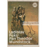 Ladislav Fuks - Pan Theodor Mundstock