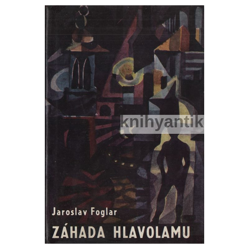 Jaroslav Foglar - Záhada hlavolamu