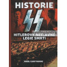 Nigel Cawthorne - Historie SS Hitlerovy neslavné legie smrti